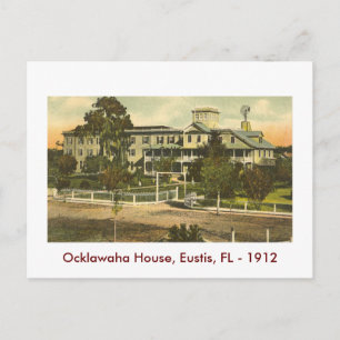 EUSTIS, FL.., Ocklawaha House, 1912 Postcard