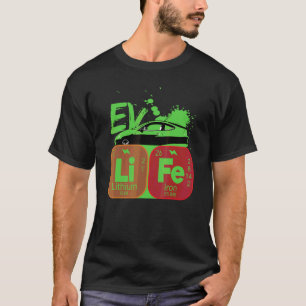 Ev Car Life Periodic Table Electric Power Vehicles T-Shirt