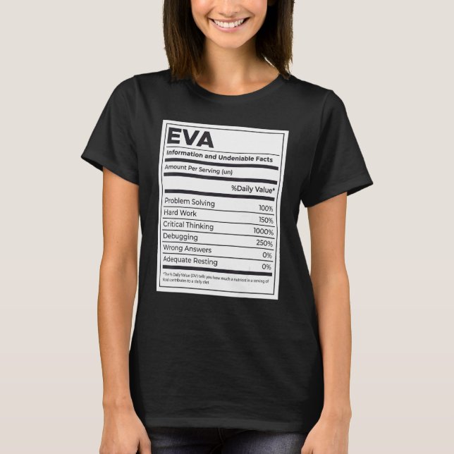 Eva Nutrition Information Problem Solving Hard Wor T-Shirt (Front)