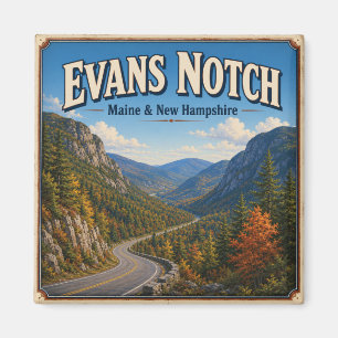 Evans Notch Maine New Hampshire Vintage Scenic Magnet
