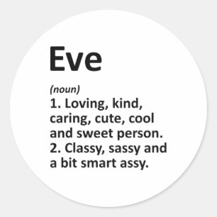 Eve Definition Personalised Name Funny Birthday Gi Classic Round Sticker