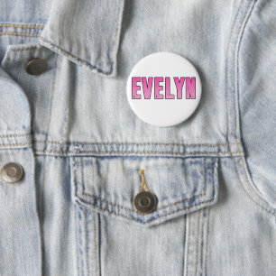 Evelyn name 6 cm round badge