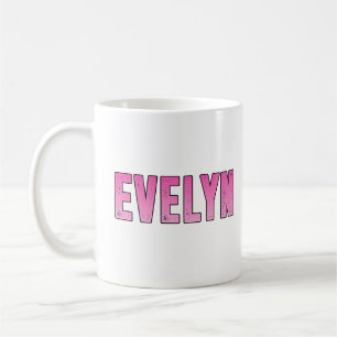 Evelyn name coffee mug