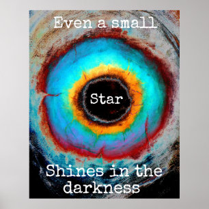 Even a Small Star Shines  in the Darkness Poster