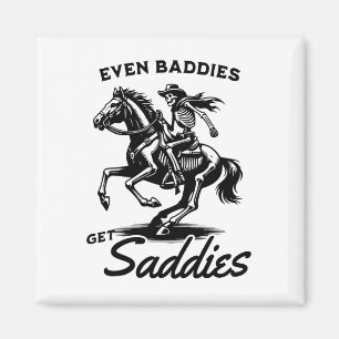 Even Baddies Get Saddies Funny Vintage Skeleton Ri Magnet