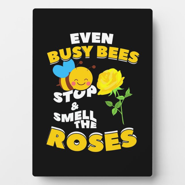 Even Busy Bees Plaque (Front)