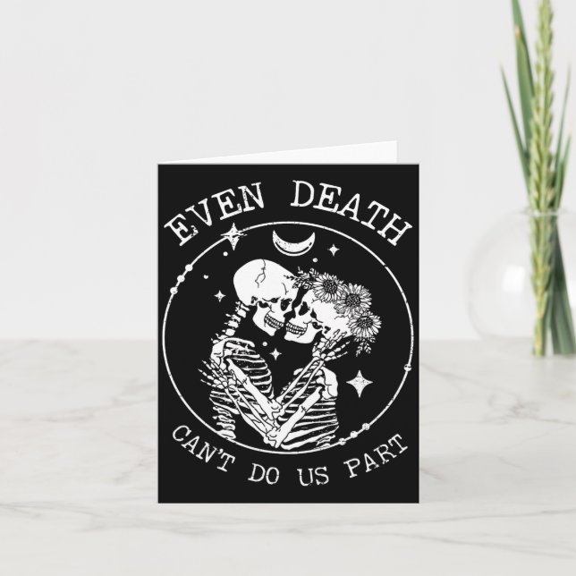 Even Death Can't Do Us Part Skeleton Wedding Tee L Card (Front)