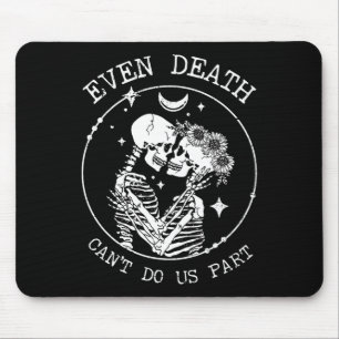 Even Death Can't Do Us Part Skeleton Wedding Tee L Mouse Pad