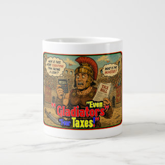 Even Gladiators Fear Taxes Funny Roman Soldier Large Coffee Mug
