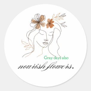 Even gray days bloom – Boho floral art for emotion Classic Round Sticker