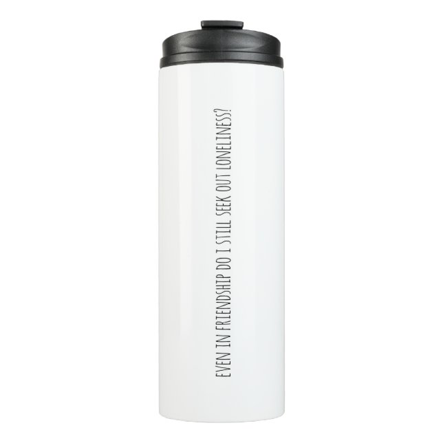 Even In Friendship Thermal Tumbler (Front)
