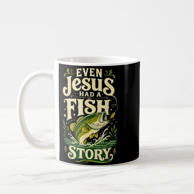 Even Jesus Had A Fish Humour Coffee Mug (Left)