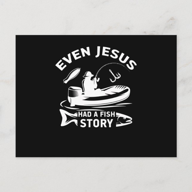 Even Jesus Had A Fish Story Christain Announcement Postcard (Front)