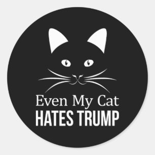 Even My Cat Hates Trump - Classic Round Sticker