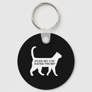 Even My Cat Hates Trump Key Ring