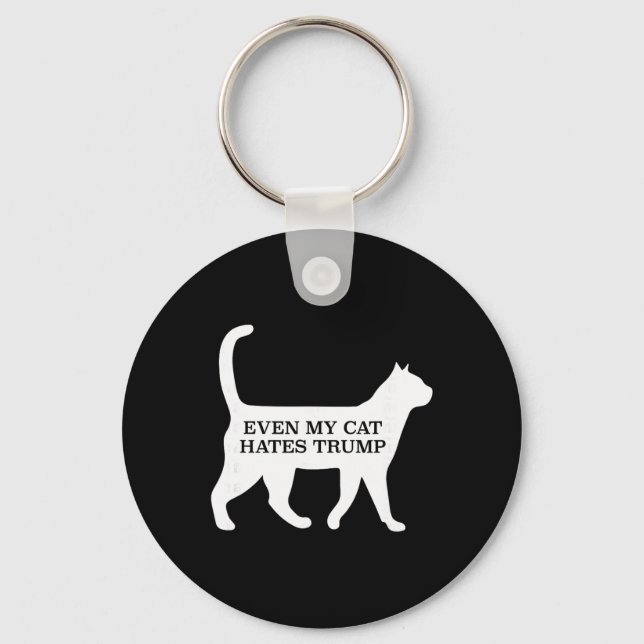Even My Cat Hates Trump  Key Ring (Front)