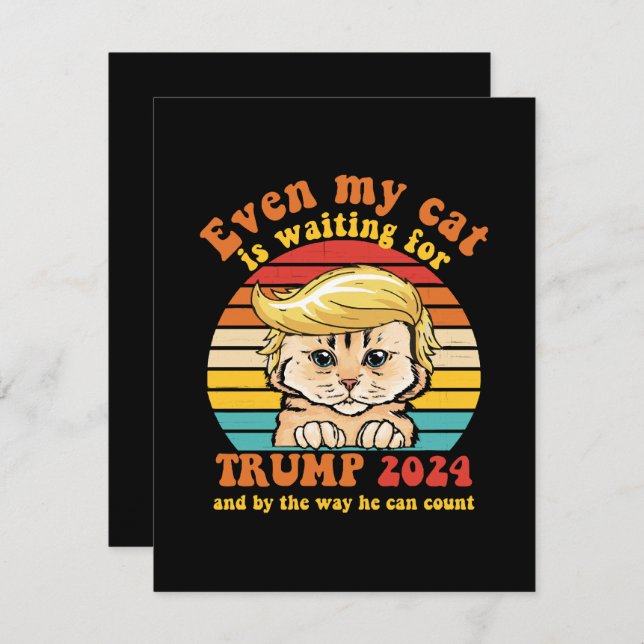 Even My Cat Is Waiting For Trump 2024 Apparel Enclosure Card (Front/Back)