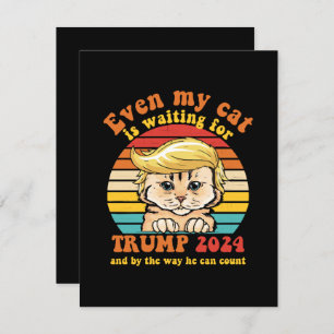 Even My Cat Is Waiting For Trump 2024 Apparel Enclosure Card