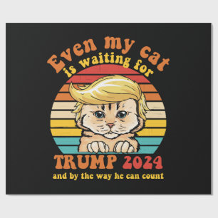 Even My Cat Is Waiting For Trump 2024 Apparel Wrapping Paper