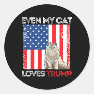 Even My Cat Loves Trump Pro Trump American Flag Re Classic Round Sticker