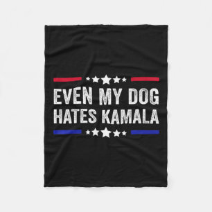 Even My Dog Hates Kamala Harris 2024 American Flag Fleece Blanket