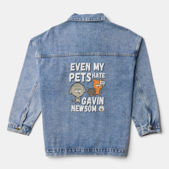 Even My Pets Hate Gavin Newsom Recall Newsom Gift  Denim Jacket (Back)