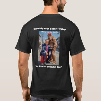 Even Sasquatch backs TRUMP for President! 2024 T-Shirt