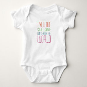 Even The Smallest One Can Change The World Baby Bodysuit