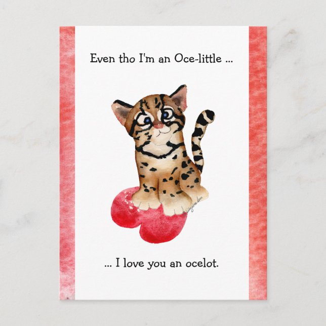 Even tho, I Love You An Ocelot Postcard (Front)