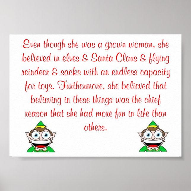 Even though She Believed in Elves Poster (Front)