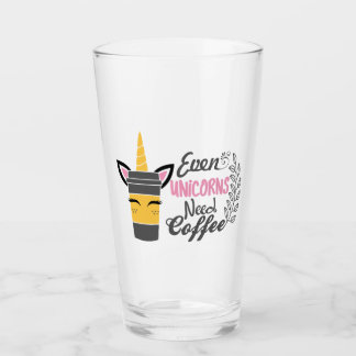 Even Unicorns Need Coffee Party Glass