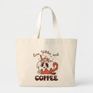 Even Witches Need Coffee Large Tote Bag