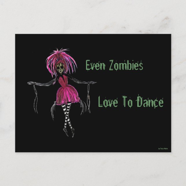 "Even Zombies Love to Dance" Postcard (Front)