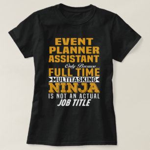 Event Planner Assistant T-Shirt