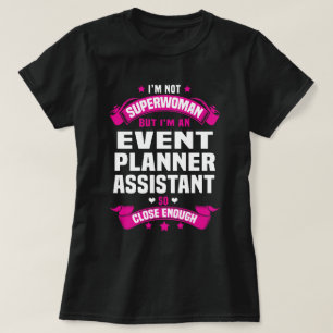 Event Planner Assistant T-Shirt