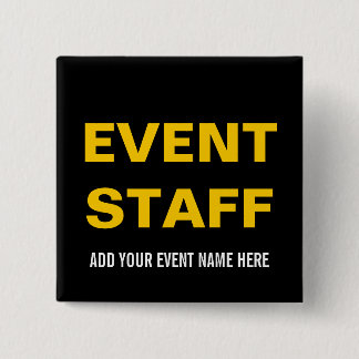 EVENT STAFF BUTTON PIN | BLACK YELLOW