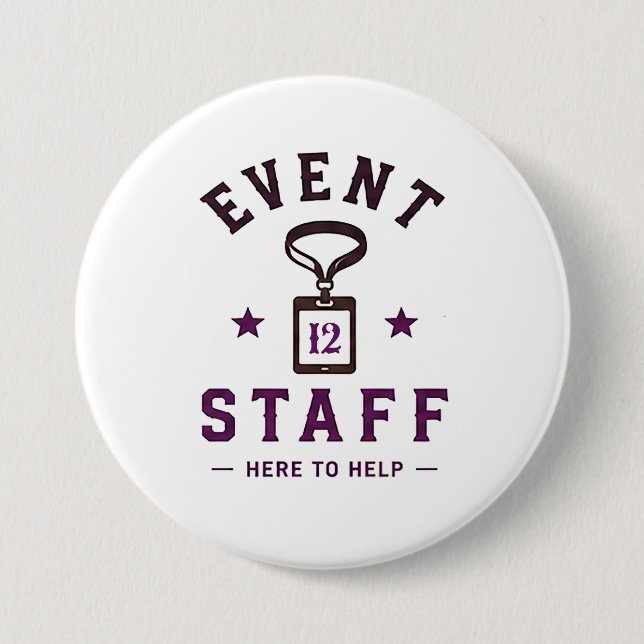 🎪 Event Staff Professional Team 🎪 7.5 Cm Round Badge (Front)