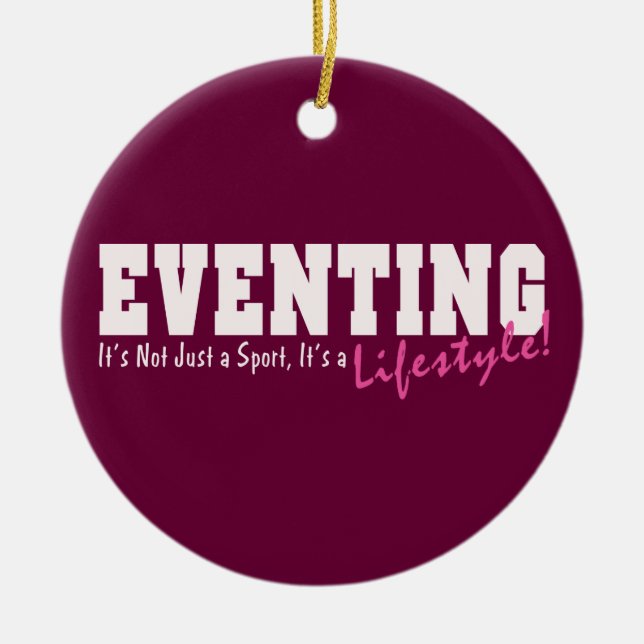 Eventing Lifestyle Ceramic Ornament (Front)