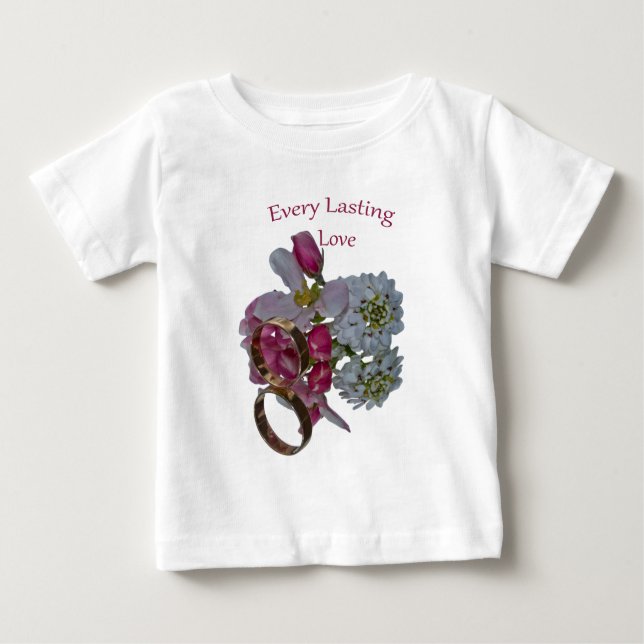 Ever Lasting Love Baby T-Shirt (Front)