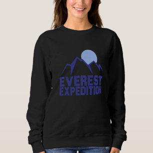Everest Expeditions Mountain Exploration Adventure Sweatshirt