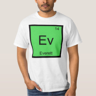 Everett Name Chemistry Element Periodic Table T-Shirt