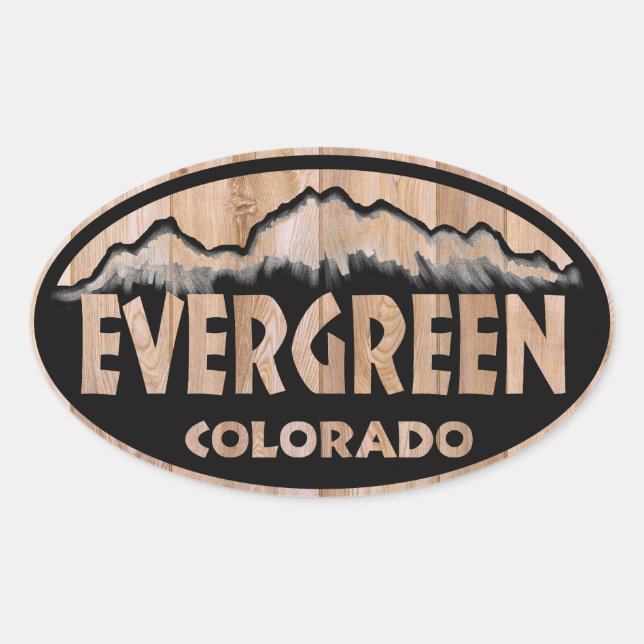 Evergreen Colorado wooden sign oval stickers (Front)