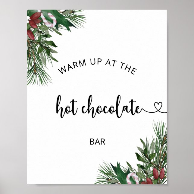 Evergreen Warm up at the Hot Chocolate bar Poster (Front)