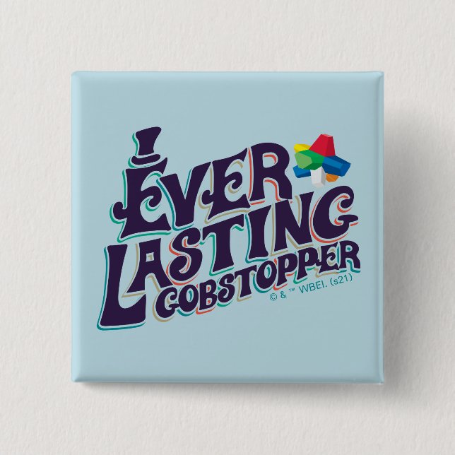 Everlasting Gobstopper Graphic 15 Cm Square Badge (Front)