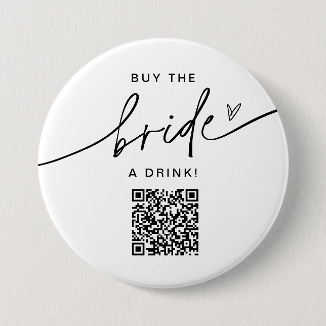 EVERLEIGH Buy The Bride A Drink Bachelorette 7.5 Cm Round Badge (Front)