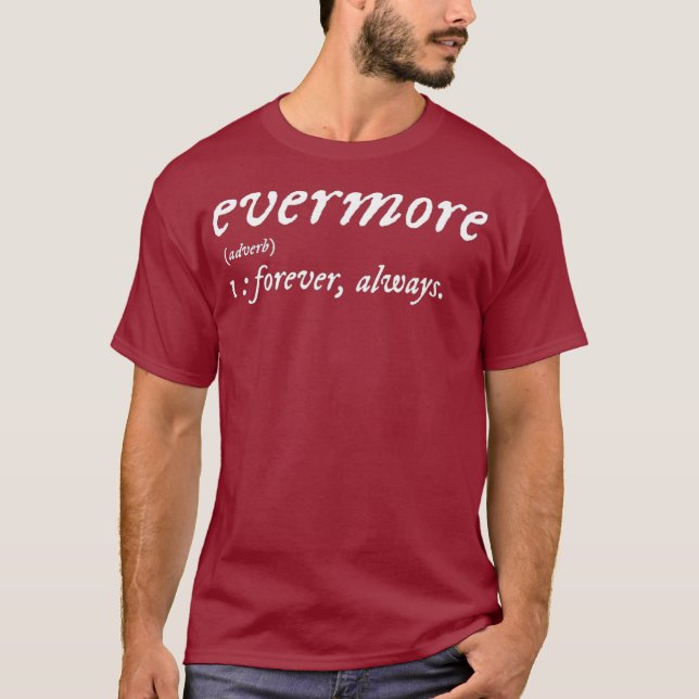Evermore Music Love Definition T-Shirt (Front)