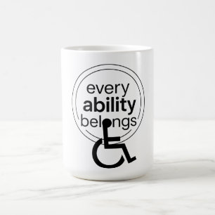 Every Ability Belongs Inclusive Minimalist Coffee Mug