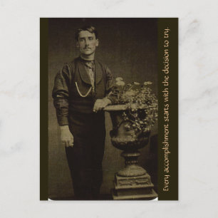 Every Accomplishment Starts with the Decision... Postcard