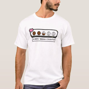 Every Bean Counts T-Shirt