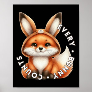 Every Bunny Counts - Fox Sticker Poster